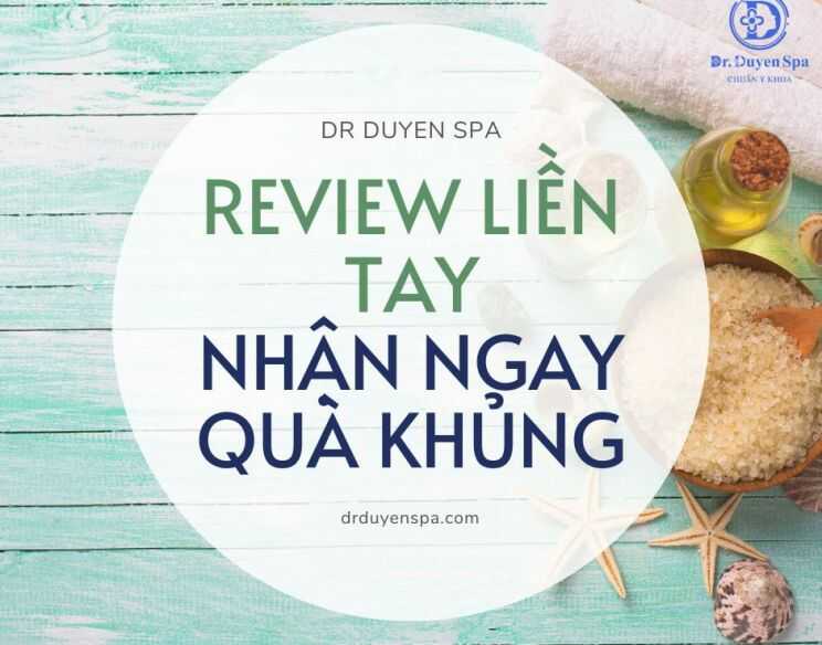  Review liền tay - nhận ngay quà khủng