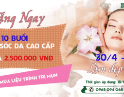 Làm đẹp thả ga - Chào mừng 30/4 - 1/5